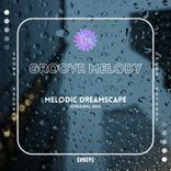 Artwork for "Melodic Dreamscape"