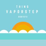 Artwork for "Vaporstep EP"