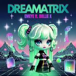 Artwork für "dreamatrix"