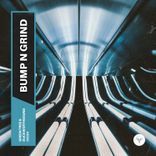 Bump N Grind