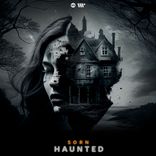 Artwork for "Haunted"