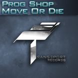 Artwork for "Move Or Die"