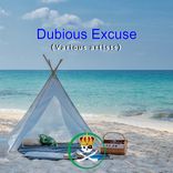 Artwork for "Dubious Excuse"