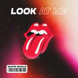 Artwork for "Look At Me"