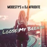 Artwork voor "Loose My Breath"