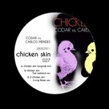 Artwork for "Chicken Skin Part1"