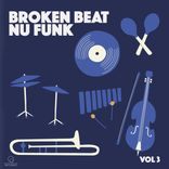 Artwork for "Broken Beat Nu Funk Vol 3"