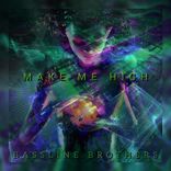Artwork für "Make Me High"