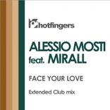 Artwork for "Face Your Love feat. Mirall (Extended Club Mix)"