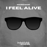 Artwork for "I Feel Alive (Down Low Mix)"