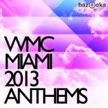 Artwork for "WMC Miami Anthems 2013"