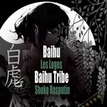 Artwork for "Baihu / Baihu Tribe"