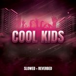 Cool Kids