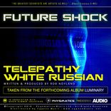 Artwork for "Telepathy / White Russian"