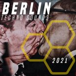 Artwork for "Berlin Techno Sounds 2021"