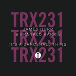 It’s A Dancehall Thing