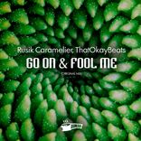Artwork voor "Go On & Fool Me"