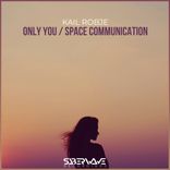 Artwork for "Only You / Space Communication"