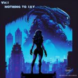 Artwork voor "Nothing To Say"