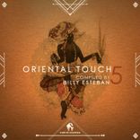 Artwork voor "Oriental Touch 5 (Compiled by Billy Esteban)"