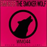 Artwork für "The Smoker Wolf"