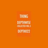 Artwork for "Depthwise Collected, Vol. 3"