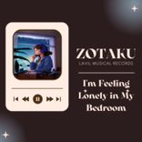 Artwork voor "I'm Feeling Lonely in My Bedroom"