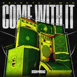 Portada para "Come With It"