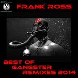 Artwork for "Best of Gangster Remixes 2014"