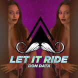 Artwork voor "Let It Ride"