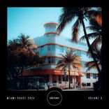 Artwork for "Miami House 2024, Vol.3"