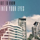 Artwork for "Into Your Eyes"