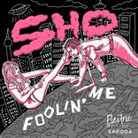 Artwork for "Foolin' Me"
