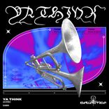 Artwork voor "Ya Think"