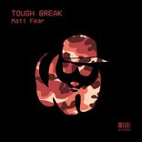 Artwork for "Tough Break"