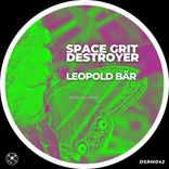Artwork für "Space Grit Destroyer"