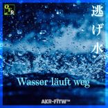 Artwork for "Wasser Läuft Weg"