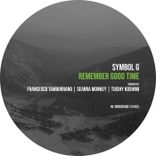 Remember Good Time (Seabra Monkey's Happy Faces Edit)