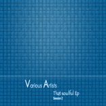 Artwork for "That Soulful EP (Session 2)"