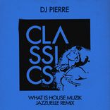 Portada para "What Is House Muzik (Jazzuelle's Deeper Acid Mix)"