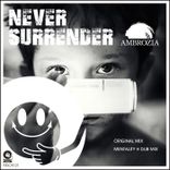 Never Surrender