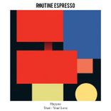 Artwork für "Trust / Your Love"