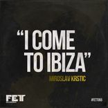 Artwork für "I Come To Ibiza"