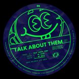 Artwork for "Talk About Them"