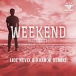 Artwork voor "Weekend (Joe Nevix, Kharok Remix)"