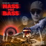 Artwork für "Nass vom Bass"