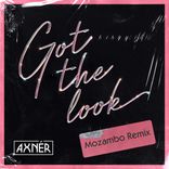 Artwork für "Got The Look (Mozambo Remix)"