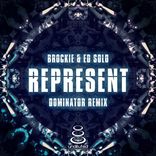 Artwork for "Represent (Dominator Remix)"