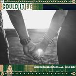 Artwork for "Could It Be"