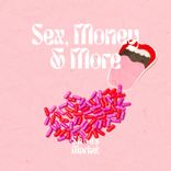 Artwork voor "Sex, Money & More"